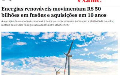 Energias renováveis movimentam R$ 50 bilhões em fusões e aquisições em 10 anos