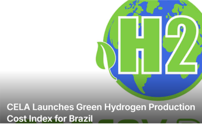 CELA Launches Green Hydrogen Production Cost Index for Brazil